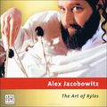 Alex Jacobowitz. The Art Of Xylose