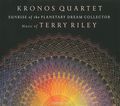 Kronos Quartet. Sunrise Of The Planetary Dream Collector
