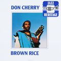 Don Cherry. Brown Rice