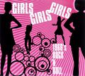 Girls Girls Girls: 1960s Rock 'n Roll