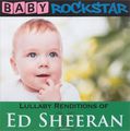 Baby Rockstar. Lullaby Renditions Of Ed Sheeran. X