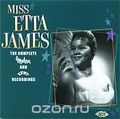 Etta James. Miss Etta James: The Complete Modern & Kent Recordings (2 CD)