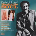 Bob Holmes. Bob Holmes' Nashville Soul