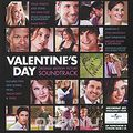 Valentine's Day. Original Motion Picture Soundtrack