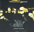Tangerine Dream. Under Cover