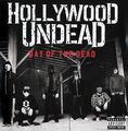 Hollywood Undead. Day Of The Dead