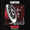 KMFDM. Rocks. Milestones Reloaded