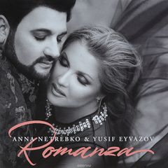 Anna Netrebko & Yusif Eyvazov. Romanza