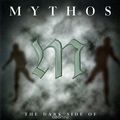 Mythos. The Dark Side Of