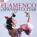 Flamenco & Spanish Guitar (2 CD)