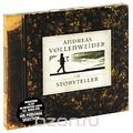 Andreas Vollenweider. The Storyteller (CD + DVD)
