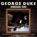 George Duke. Dream On. Expanded Edition