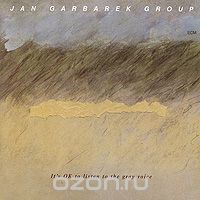Jan Garbarek Group. It's Ok To Listen To The Gray Voice