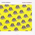 Chateau Marmont. Sound Of Shambala (2 LP)