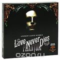 Andrew Lloyd Webber. Love Never Dies. Deluxe Edition (2 CD + DVD)
