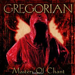 Gregorian. Masters Of Chant Chapter