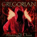Gregorian. Masters Of Chant Chapter