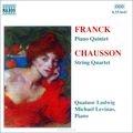 Franck. Piano Quintet / Chausson. Quartet