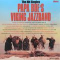 Papa Bue's Viking Jazz Band. The Hit Singles