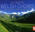 Ultimate Welsh Choirs (2 CD)