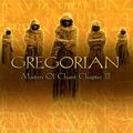 Gregorian. Masters Of Chant Chapter III