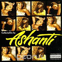 Ashanti. Collectables By Ashanti