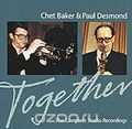 Chet Baker & Paul Desmond. Together
