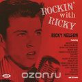 Ricky Nelson. Rockin' With Ricky
