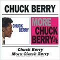 Chuck Berry. Chuck Berry / More Chuck Berry