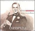 Benny Goodman. Seven Come Eleven (2 CD)