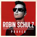 Robin Schulz. Prayer