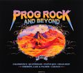 Prog Rock And Beyond (2 CD)