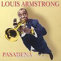 Louis Armstrong. Pasadena