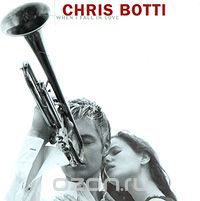 Chris Botti. When I Fall In Love