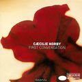 Cecilie Norby. First Conversation