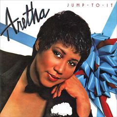 Aretha Franklin. Jump To It
