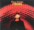 Klaus Schulze. Cyborg (2 CD)