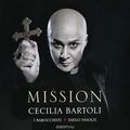 Cecilia Bartoli. Mission