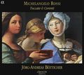 Michelangelo Rossi - Jorg-Andreas Botticher. Toccate & Corenti