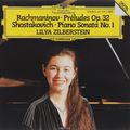 Lilya Zilberstein. Rachmaninov. Preludes Op. 32 / Shostakovich. Piano Sonata No. 1