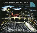 Igor Butman Big Band. Moscow @ 3 A.M.