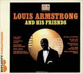 Louis Armstrong. And His Friends