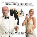Glenn Miller Orchestra. The Very Best Of Swing