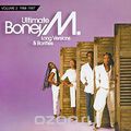 Boney M. Ultimate Boney M: Long Versions & Rarities. Volume 3