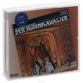 Richard Strauss. Der Rosenkavalier (3 CD)