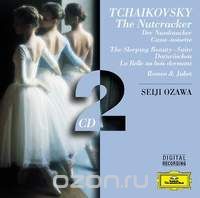 Peter Tchaikovsky. The Nutcracker. Seiji Ozawa