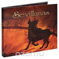 Sevillanas (2 CD)