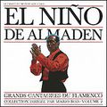 El Nino De Almaden. Grands Cantaores Du Flamenco