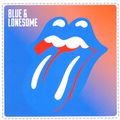 The Rolling Stones. Blue & Lonesome