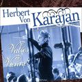Herbert Von Karajan. Les Valses De Vienne